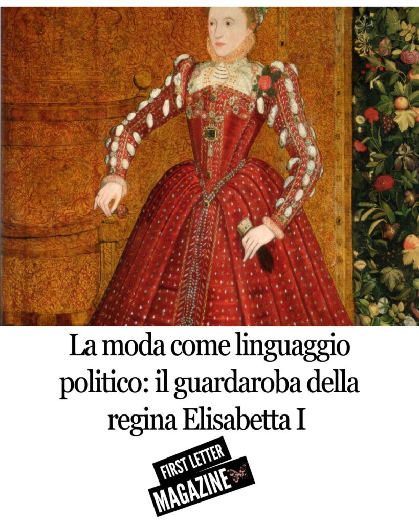 La moda come linguaggio politico: il guardaroba della regina Elisabetta I 5