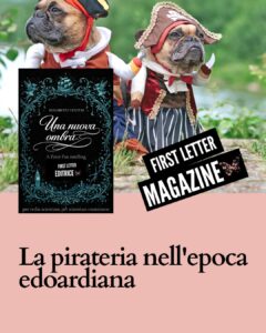 La pirateria nell’epoca edoardiana