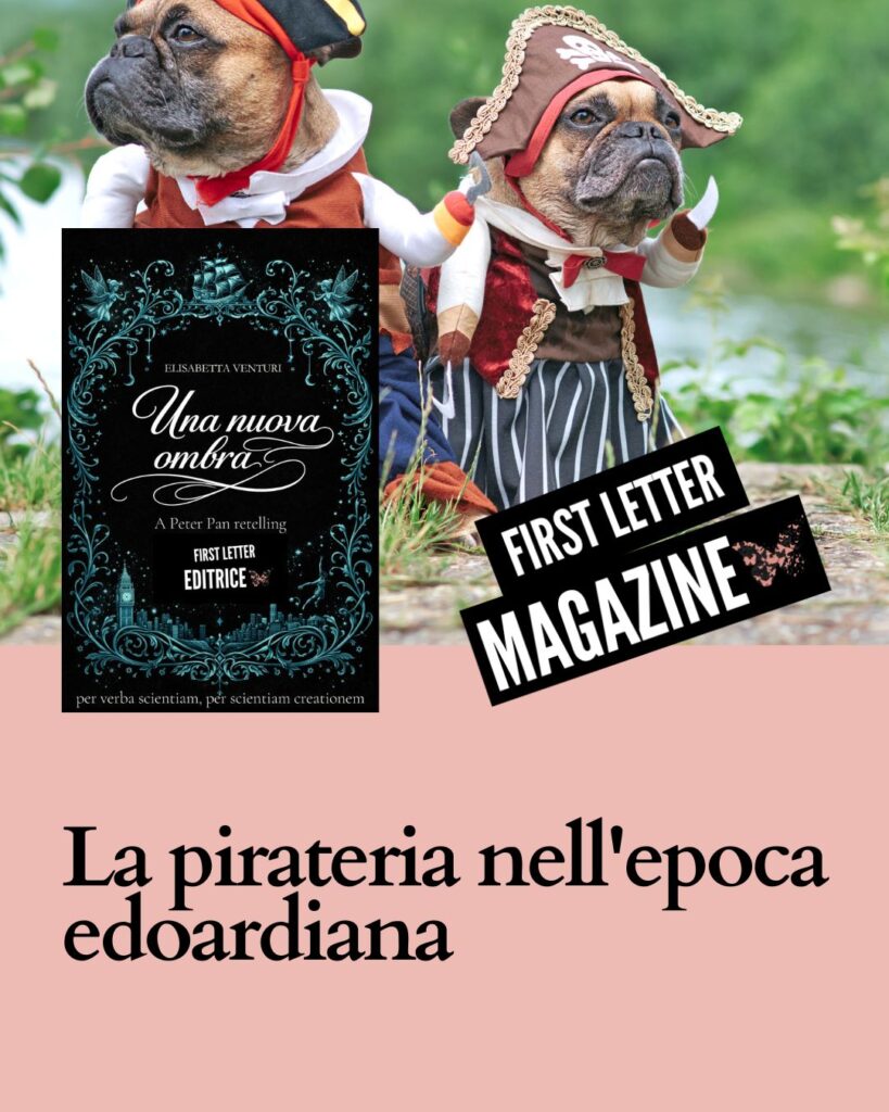 La pirateria nell'epoca edoardiana 10