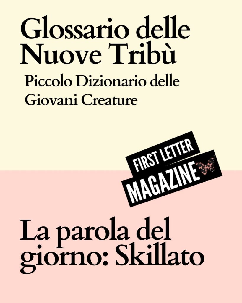 Glossario delle Nuove Tribù – Piccolo Dizionario delle Giovani Creature 3