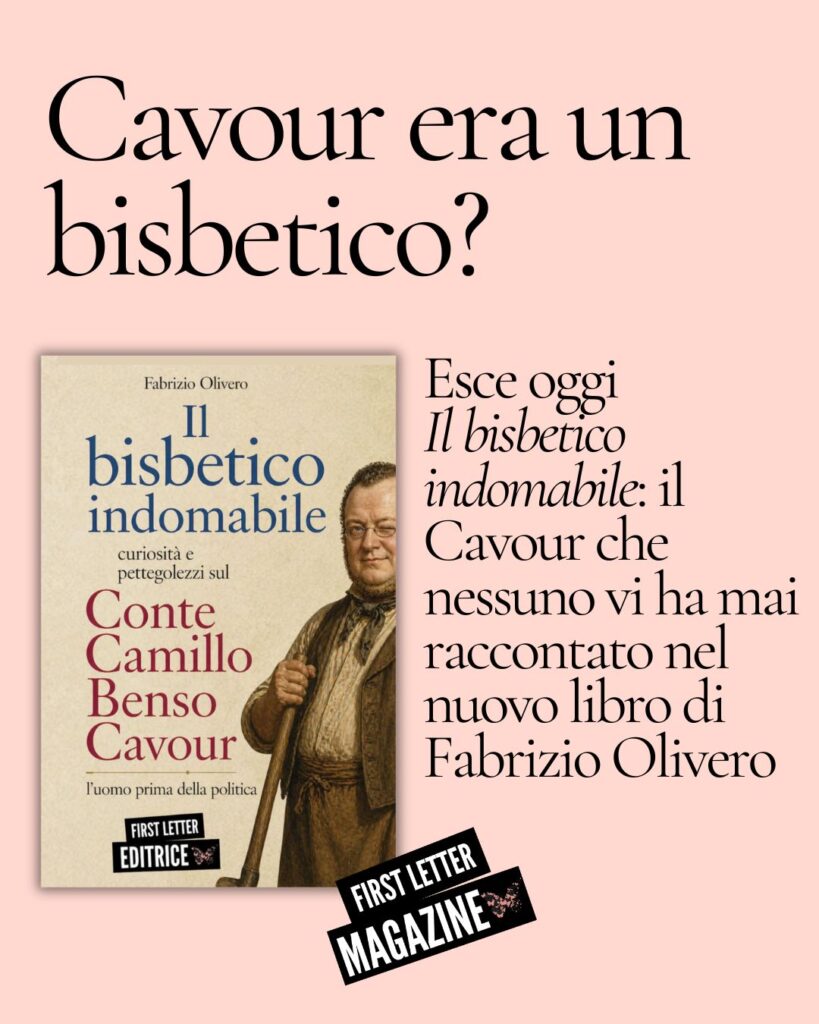 Esce oggi "Il bisbetico indomabile": il Cavour che nessuno vi ha mai raccontato nel nuovo libro di Fabrizio Olivero magazine instagram (78)