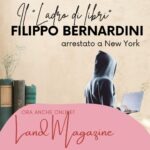Il ladro di libri inediti Filippo Bernardini arrestato a New York