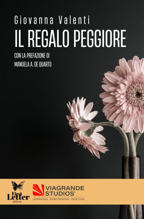 Il regalo peggiore di Giovanna Valenti