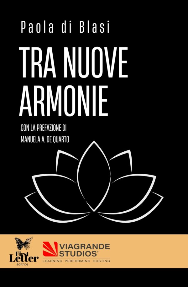 Tra nuove armonie di Paola Di Blasi