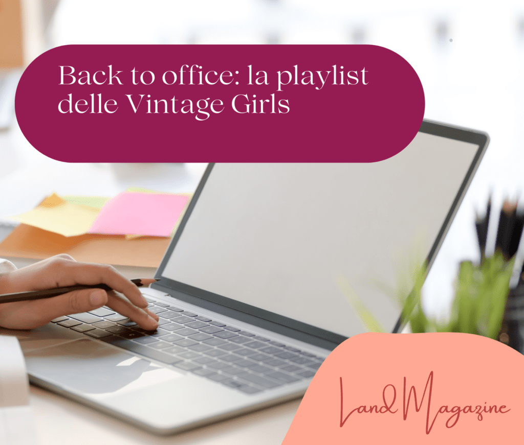 back to office playlist vintage girls