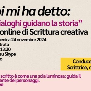 Webinar: Impara a scrivere dialoghi vincenti, seducenti e realistici