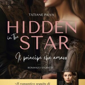 Hidden in the star di Tatiane Paiva [spedizione gratuita]