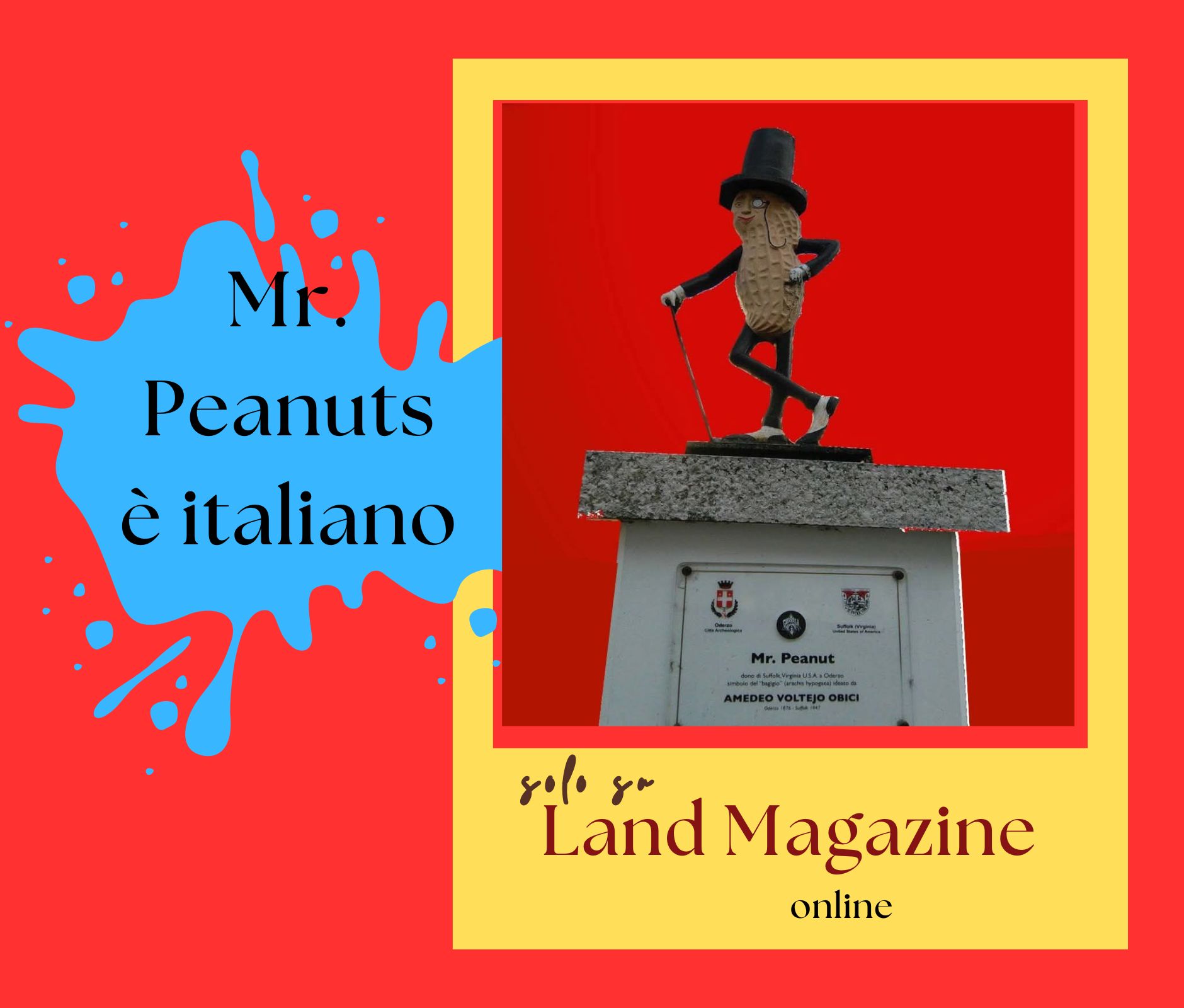 Mr Peanuts è italiano. Dal nord est all’America per scappare dalla povertà.