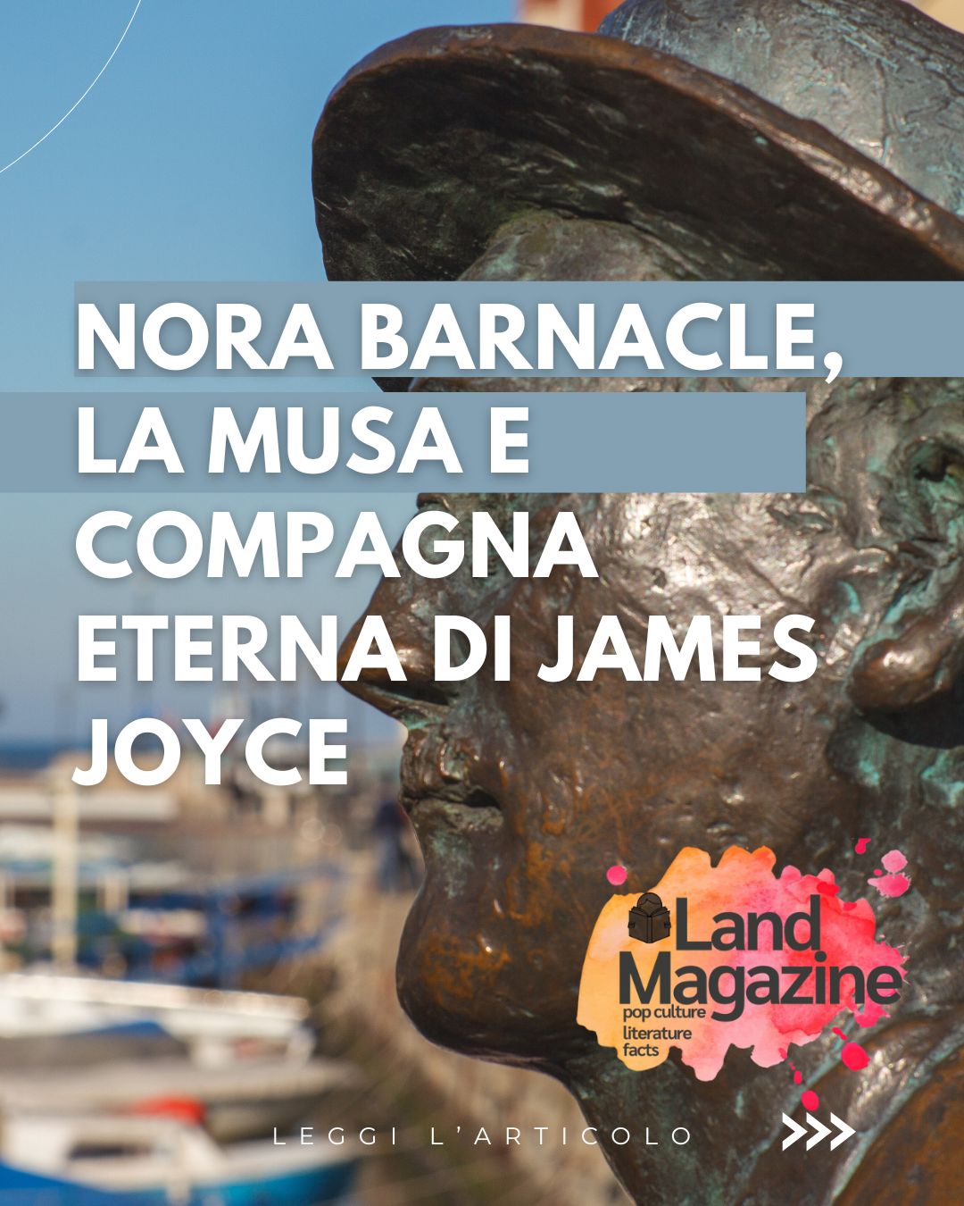 Nora Barnacle, la musa e compagna eterna di James Joyce