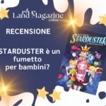 Starduster: fumetto per bambini?