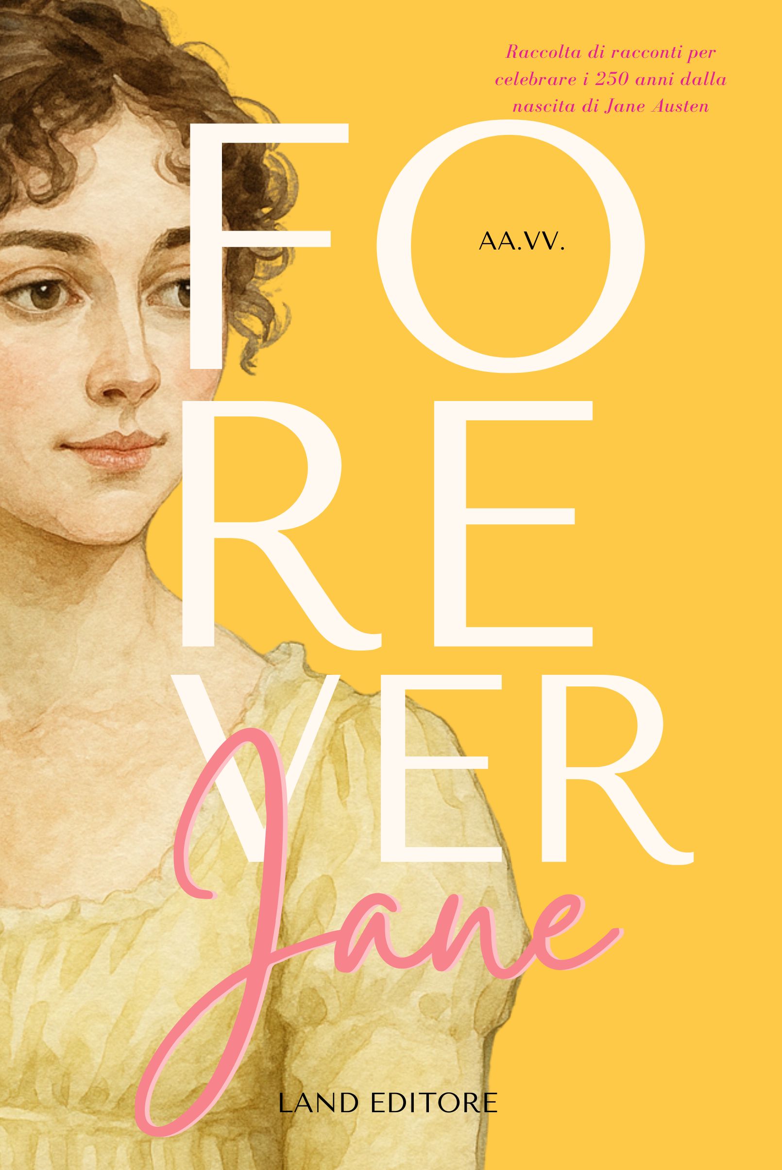 Forever Jane: raccolta di racconti dedicata a Jane Austen