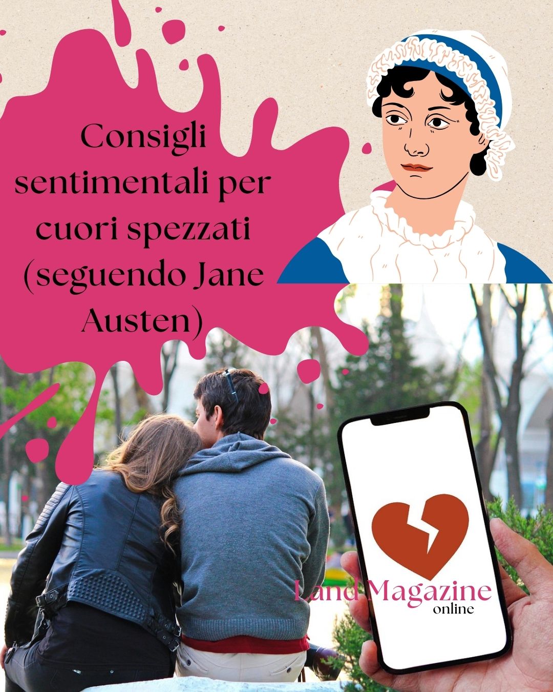 Consigli sentimentali per cuori spezzati (seguendo Jane Austen)