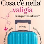 Cosa c’è nella valigia di un piccolo editore? Sette oggetti indispensabili per sopravvivere a un festival romance