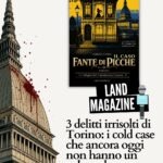 3 delitti irrisolti di Torino: i cold case che ancora oggi non hanno un colpevole