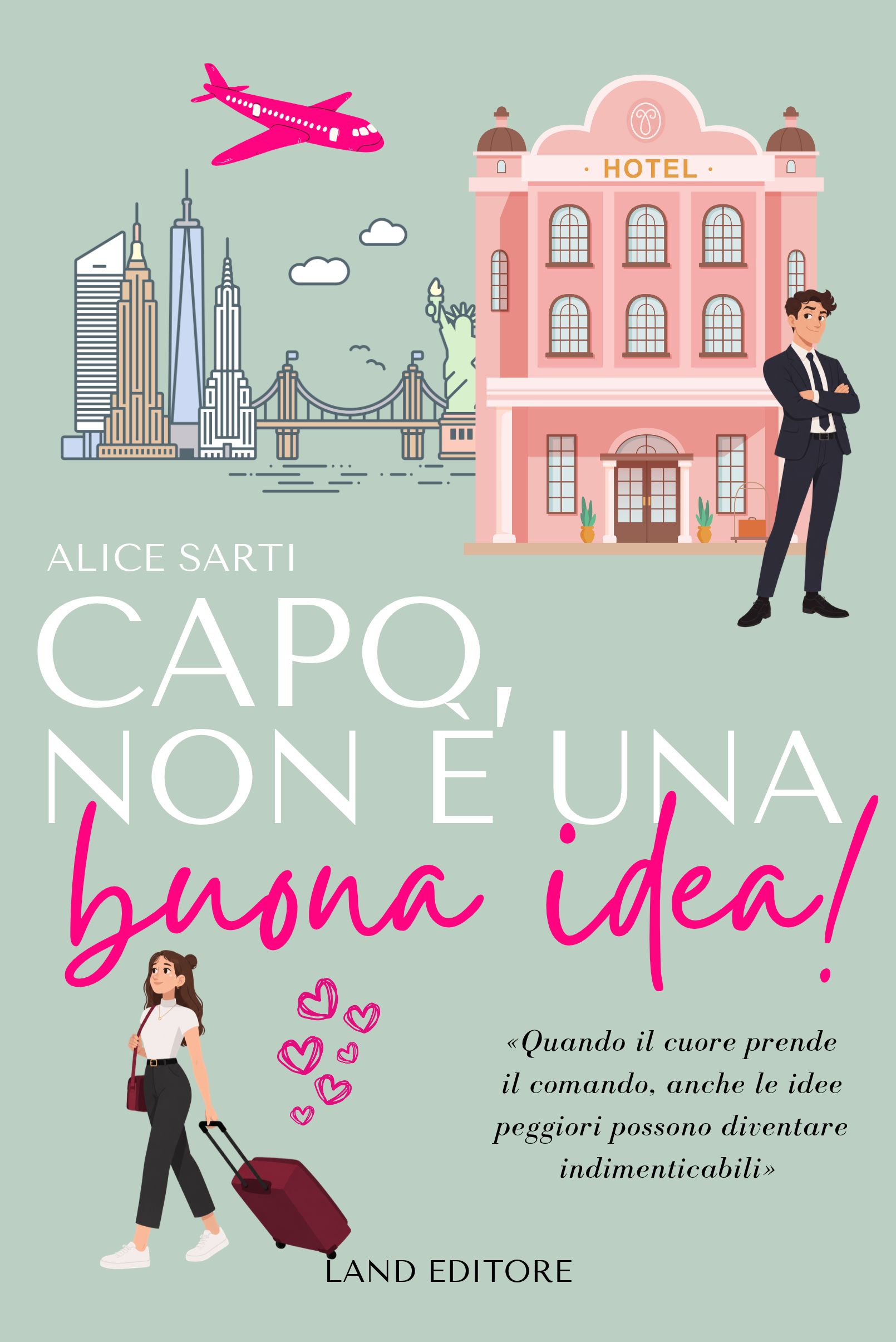 Capo, non è una buona idea! di Alice Sarti